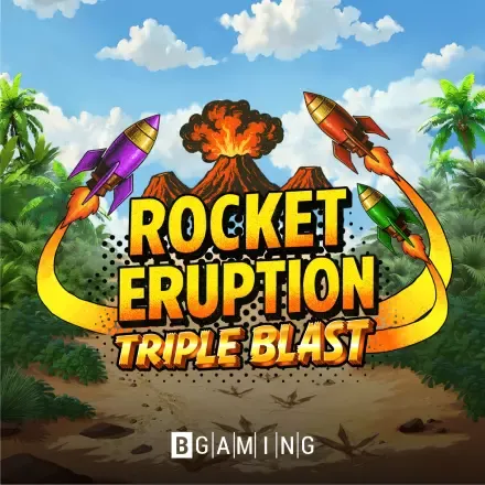 Rocket Eruption Triple Blast